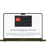 David Liu YouTube Storytelling Beyond Retention