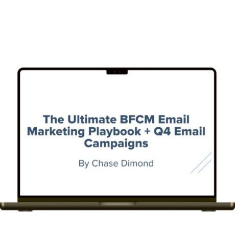 Chase Dimond – The Ultimate BFCM Email Marketing Playbook + Q4 Email Campaigns