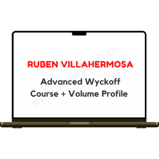 Ruben Villahermosa – Advanced Wyckoff Course + Volume Profile